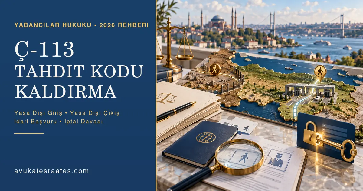 Ç-113 Tahdit (Deport) Kodu Kaldırma